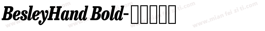BesleyHand Bold字体转换